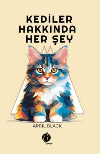 Kediler Hakkında Her Şey - April Black - Herdem Kitap