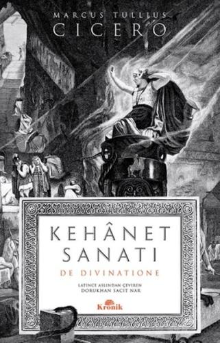 Kehanet Sanatı - Cicero - Kronik Kitap