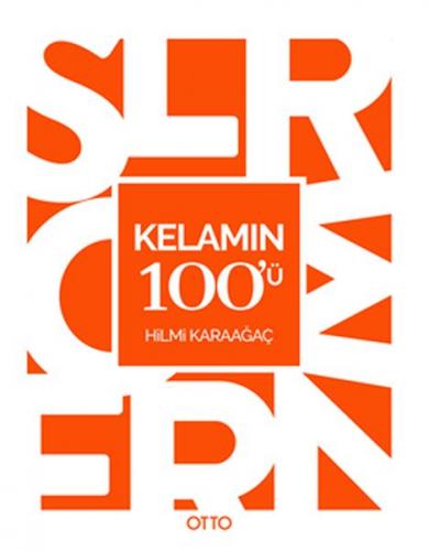 Kelamın 100'ü - Hilmi Karaağaç - Otto Yayınları