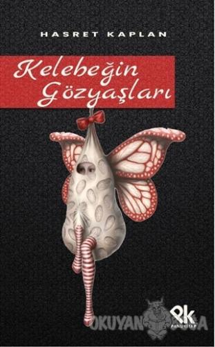 Kelebeğin Gözyaşları - Hasret Kaplan - Panu Kitap