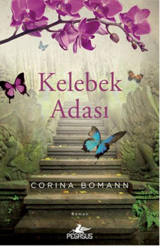 Kelebek Adası - Corina Bomann - Pegasus Yayınları