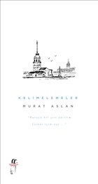 Kelimelemeler - Murat Aslan - Oğlak Yayıncılık