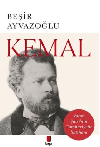 Kemal - Beşir Ayvazoğlu - Kapı Yayınları