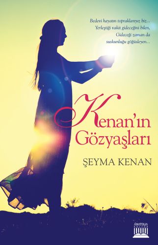 Kenan'ın Gözyaşları - Şeyma Kenan - Anatolia Kitap