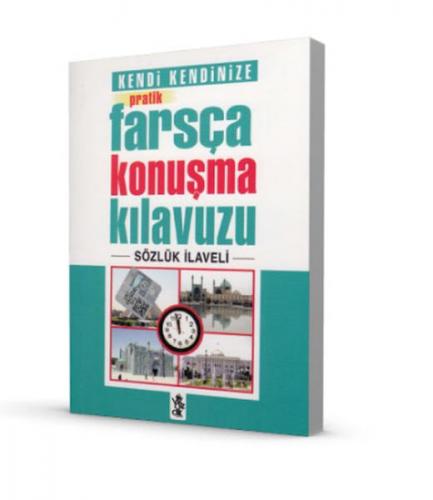 Kendi Kendinize Pratik Farsça Konuşma Kılavuzu - Kolektif - Venedik Ya