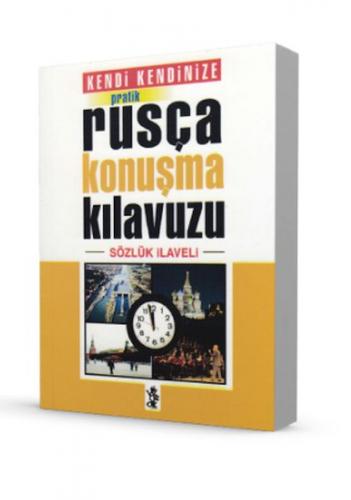 Kendi Kendinize Pratik Rusça Konuşma Kılavuzu - Kolektif - Venedik Yay