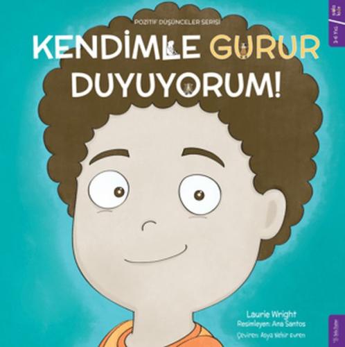 Kendimle Gurur Duyuyorum - PD Serisi - Laurie Wright - Sola Kidz