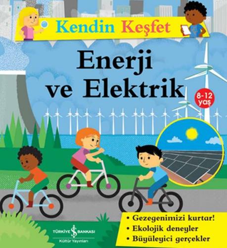 Kendin Keşfet - Enerji ve Elektrik - Sally Morgan - İş Bankası Kültür 