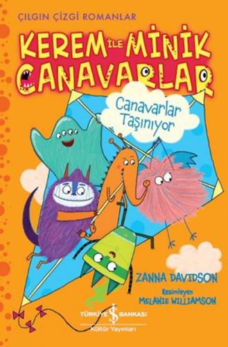 Kerem ile Minik Canavarlar - Canavarlar Taşınıyor - Zanna Davidson - İ