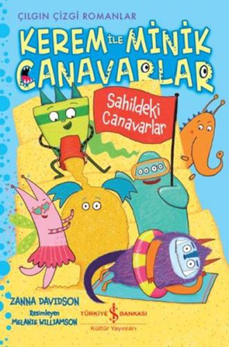 Kerem ile Minik Canavarlar - Sahildeki Canavarlar - Zanna Davidson - İ