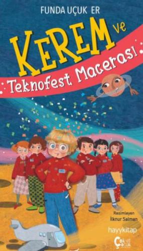 Kerem ve Teknofest Macerası - Funda Uçuk Er - ÇokÇocuk Kitap