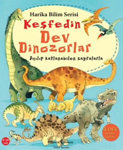 Keşfedin - Dev Dinozorlar (Ciltli) - Usborne Publishing - İş Bankası K