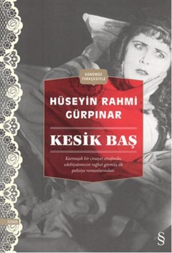 Kesik Baş - Hüseyin Rahmi Gürpınar - Everest Yayınları