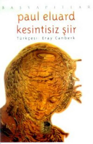 Kesintisiz Şiir - Paul Eluard - İmge Kitabevi Yayınları