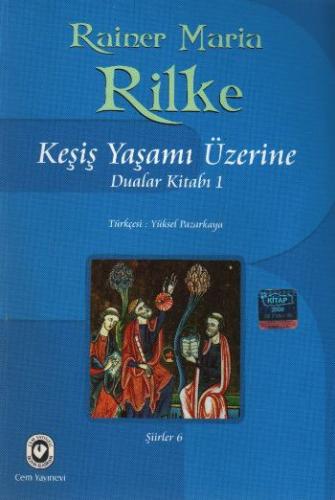 Keşiş Yaşamı Üzerine - Rainer Maria Rilke - Cem Yayınevi