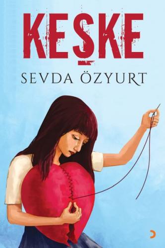 Keşke - Sevda Özyurt - Cinius Yayınları