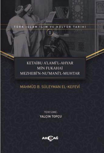 Ketaibu Alamil-Ahyar Min Fukahai Mezhebin-Numanil-Muhtar - Mahmud B.Sü