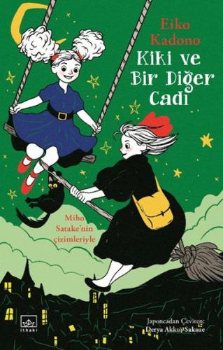 Kiki ve Diğer Cadı - Kiki 3  - Eiko Kadono - İthaki Yayınları