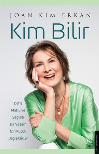 Kim Bilir - Joan Kim Erkan - Destek Yayınları