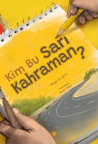 Kim Bu Sarı Kahraman? - Heyya Eş Şatti - Türkiye Diyanet Vakfı Yayınla