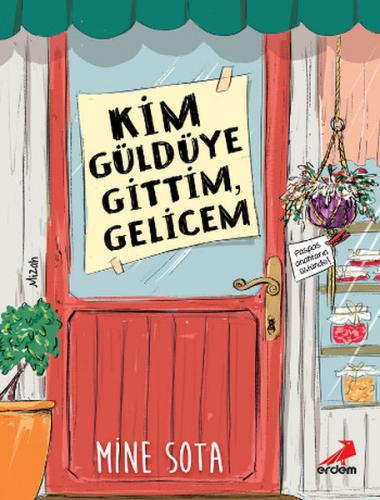 Kim Güldüye Gittim, Gelecem - Mine Sota - Erdem Yayınları