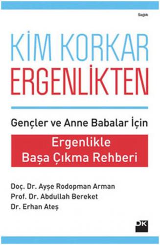 Kim Korkar Ergenlikten? - Erhan Ateş - Doğan Kitap