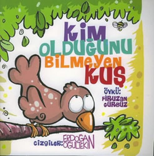 Kim Olduğunu Bilmeyen Kuş - Firuzan Gürbüz Gerhold - Lal Kitap