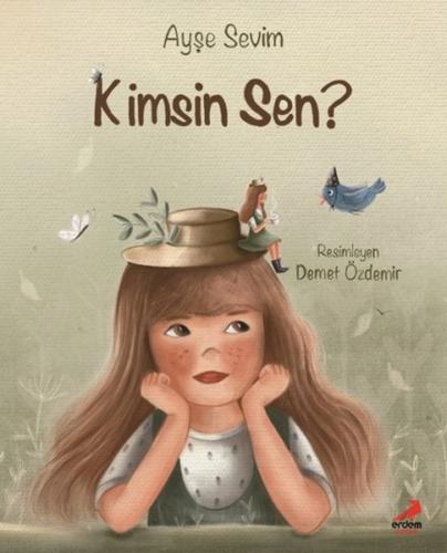 Kimsin Sen? - Ayşe Sevim - Erdem Çocuk