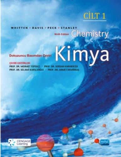 Kimya - Chemistry Cilt 1 - Kenneth W. Whitten - Nobel Akademik Yayıncı