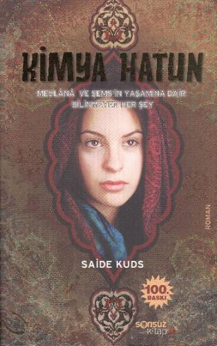 Kimya Hatun - Saide Kuds - Sonsuz Kitap Yayınları