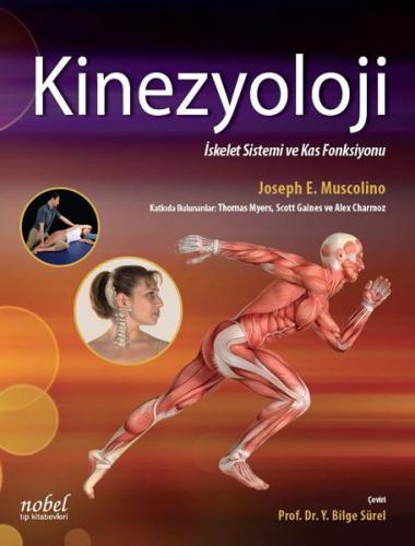 Kinezyoloji (Ciltli) - Joseph E. Muscolino - Nobel Tıp Kitabevi