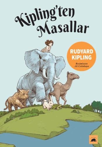 Kipling’ten Masallar - Joseph Rudyard Kipling - Kolektif Kitap