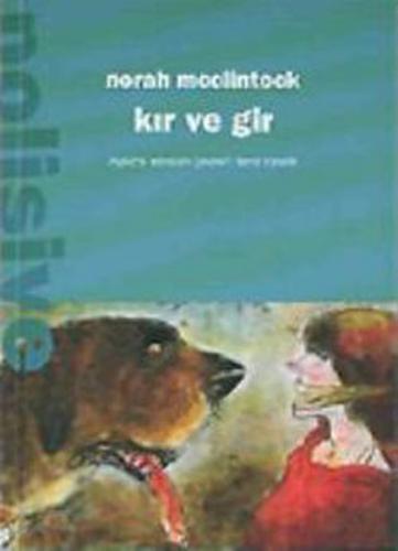 Kır ve Gir - Norah McClintock - Can Çocuk Yayınları