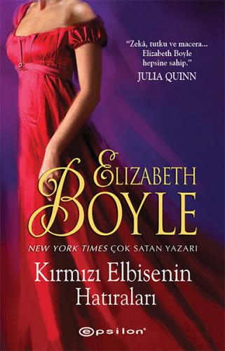 Kırmızı Elbisenin Hatıraları - Elizabeth Boyle - Epsilon Yayınevi