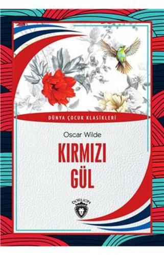 Kırmızı Gül - Oscar Wilde - Dorlion Yayınevi