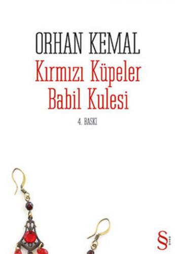 Kırmızı Küpeler Babil Kulesi - Orhan Kemal - Everest Yayınları