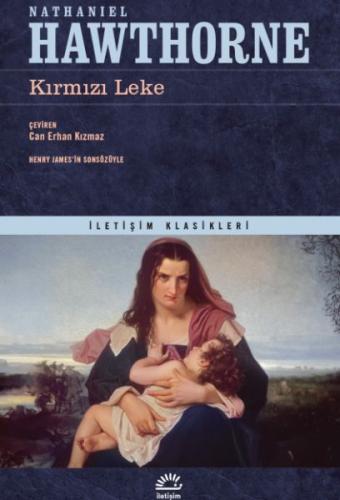 Kırmızı Leke - Nathaniel Hawthorne - İletişim Yayınları