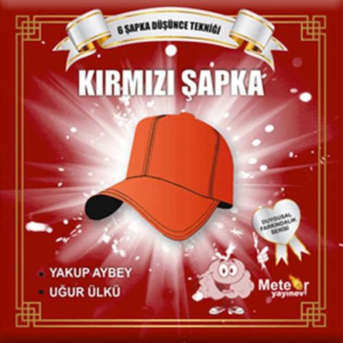 Kırmızı Şapka - Yakup Aybey - Meteor Yayınevi