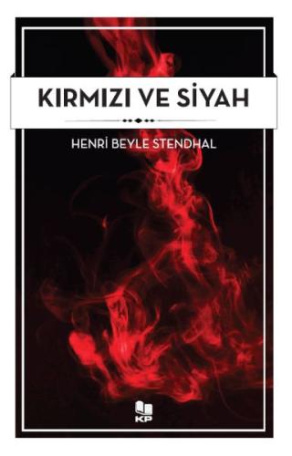 Kırmızı Ve Siyah - Henri Beyle Stendhal - Kitappazarı Yayınları