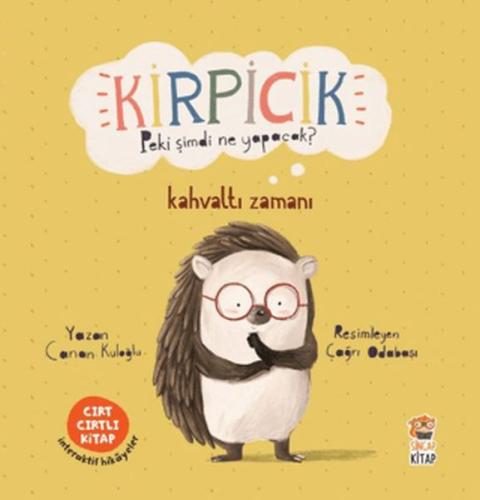 Kirpicik - Canan Kuloğlu - Sincap Kitap