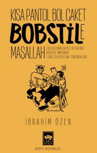 Kısa Pantol Bol Caket Bobstile Maşallah - İbrahim Özen - Ötüken Neşriy