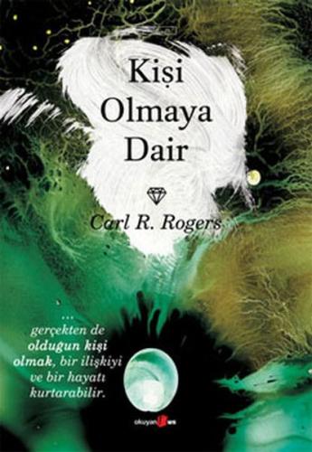 Kişi Olmaya Dair - Carl R. Rogers - Okuyan Us Yayınları