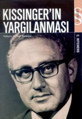 Kissinger'ın Yargılanması - Christopher Hitchens - Everest Yayınları