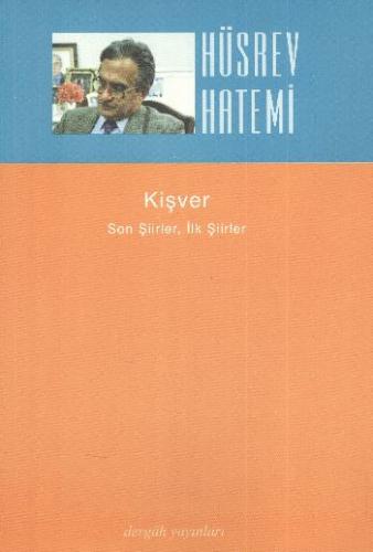 Kişver - Hüsrev Hatemi - Dergah Yayınları