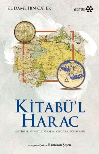 Kitabü’l Harac - Kudame İbn Cafer - Yeditepe Akademi