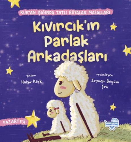 Kıvırcık’ın Hayali - Hülya Köşk - Puset Kitap