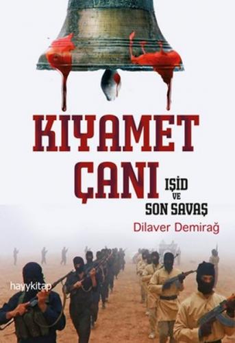 Kıyamet Çanı - Dilaver Demirağ - Hayykitap