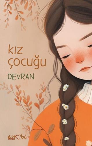 Kız Çocuğu - Devran - Eyobi Yayınları