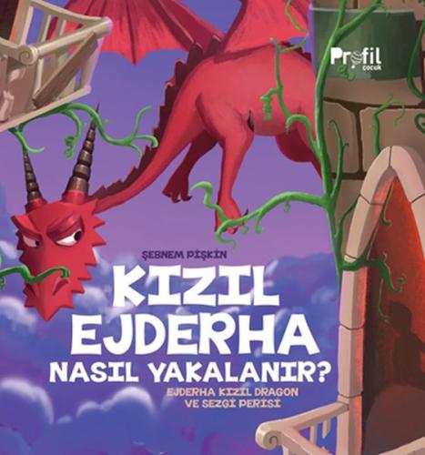 Kızıl Ejderha Nasıl Yakalanır - Ejderha Kızıl Dragon ve Sezgi Perisi -