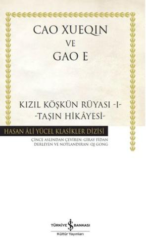 Kızıl Köşkün Rüyası 1-Taşın Hikâyesi- Hasan Ali Yücel Klasikleri - Cao